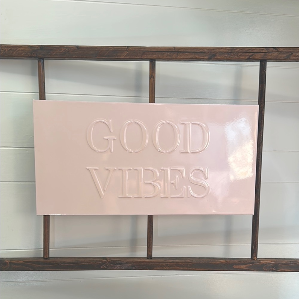 Good Vibes Sign